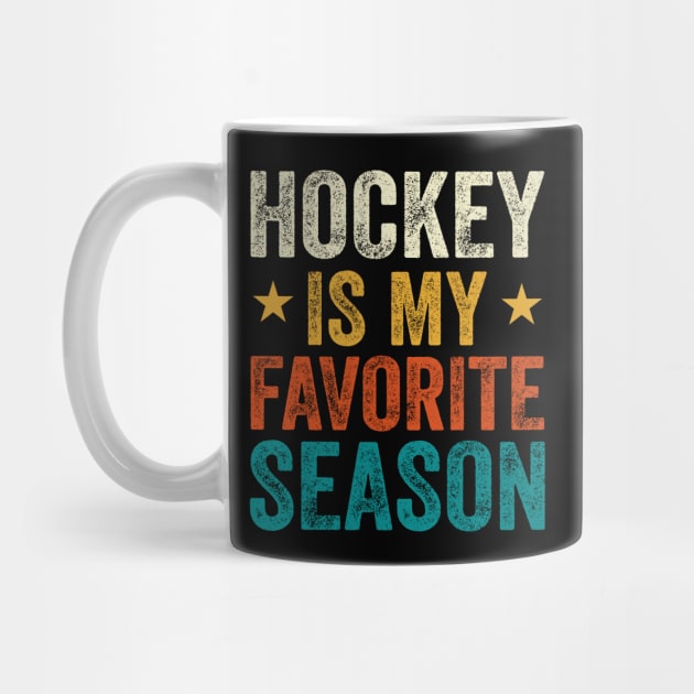 hockey is my favorite season by DragonTees